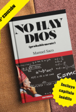 “NO HAY DIOS (PROBABLEMENTE)”, DE MANOLO SACO